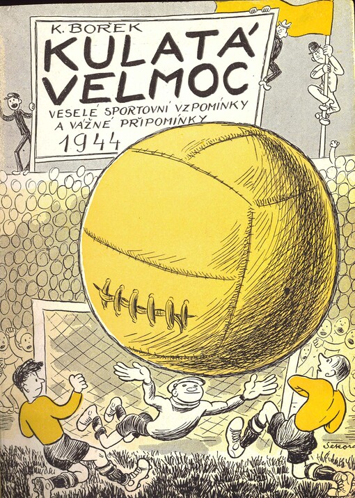 Kulatá velmoc: Veselé sportovní vzpomínky i vážné připomínky