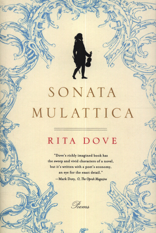 Sonata mulattica : a life in five movements and a short play : poems
