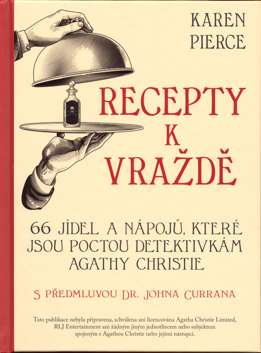 Recepty k vraždě : 66 jídel a nápojů, které jsou poctou detektivkám Agathy Christie