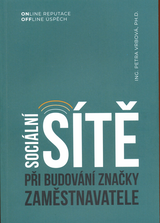 Sociální sítě při budování značky zaměstnavatele