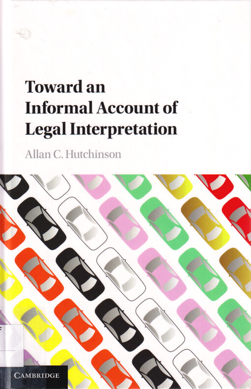 Toward an informal account of legal interpretation