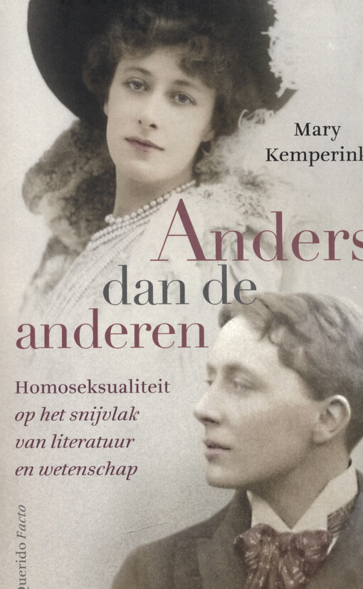 Anders dan de anderen : homoseksualiteit op het snijvlak van literatuur en medische wetenschap
