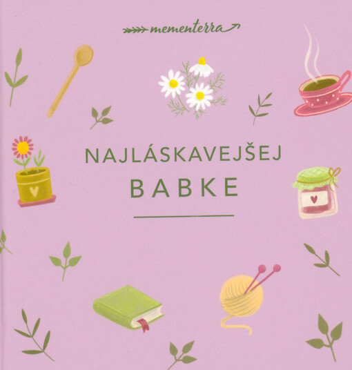 Najláskavejšej babke