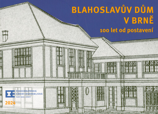 Blahoslavův dům v Brně 100 let od postavení