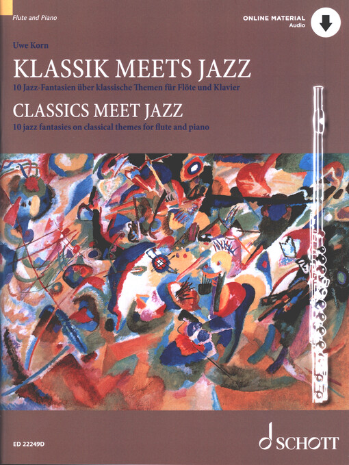 Classics meet Jazz - 10 jazz fantasies on classical themes for flute and piano