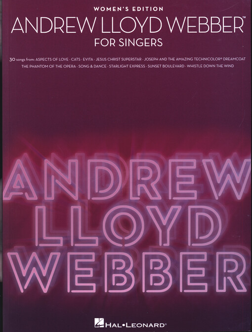 Andrew Lloyd Webber : For Singers : Women's Edition