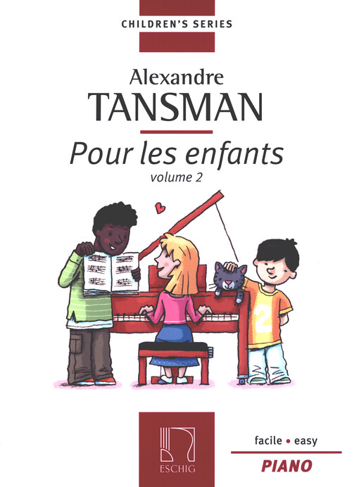 Pour les Enfants : Piano. Volume 2 / Alexandre Tansman