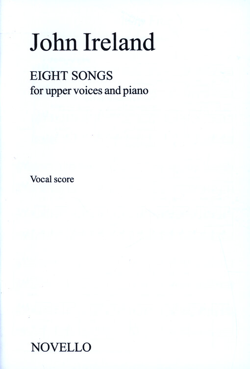 Eight Songs For Upper Voices And Piano
