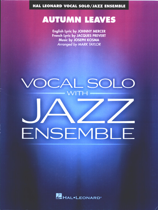 Autumn Leaves (Key: C minor) Vocal Solo Jazz Ensemble