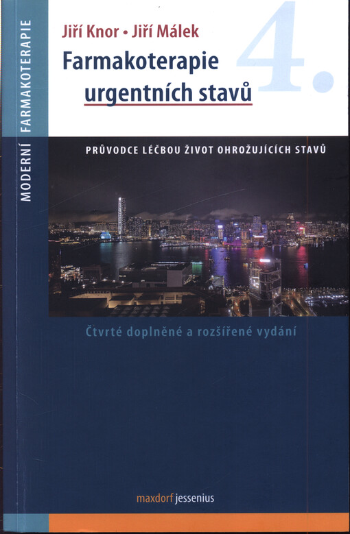 Farmakoterapie urgentních stavů
