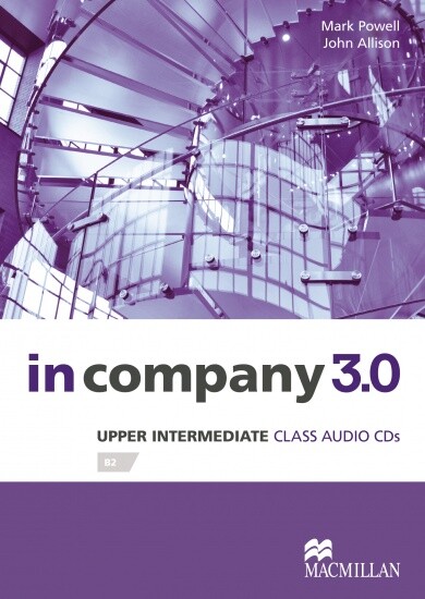 In company 3.0 :upper intermediate class audio CDs : B2