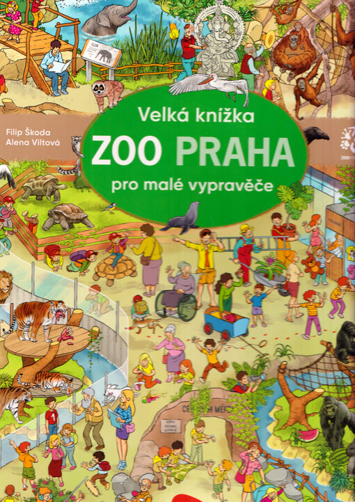 Zoo Praha : velká knížka pro malé vypravěče