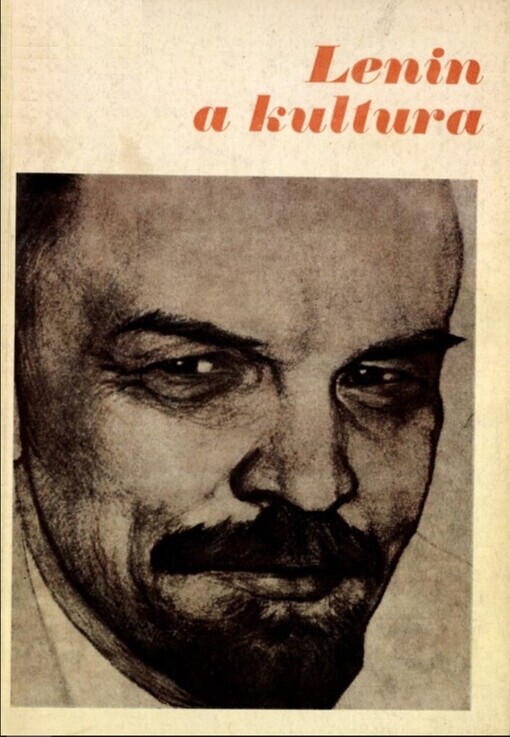 Lenin a kultura :[Sborník]