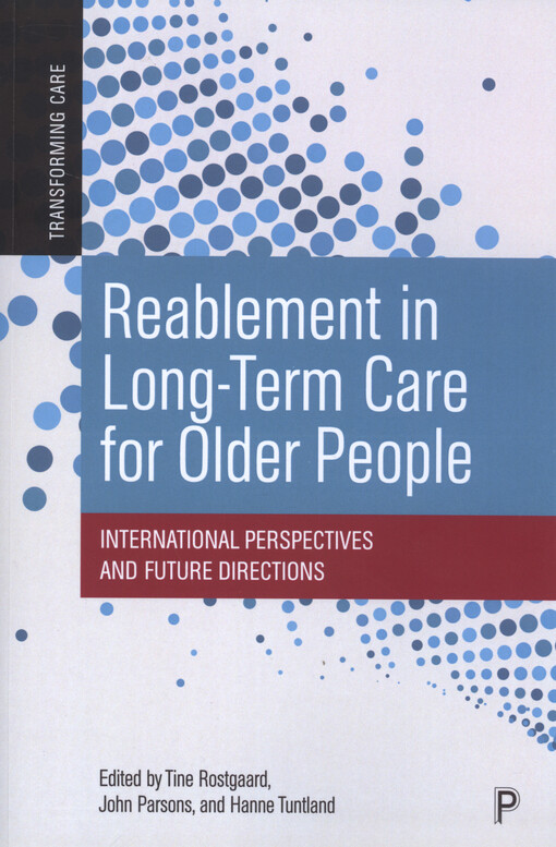 Reablement in long-term care for older people : international perspectives and future directions