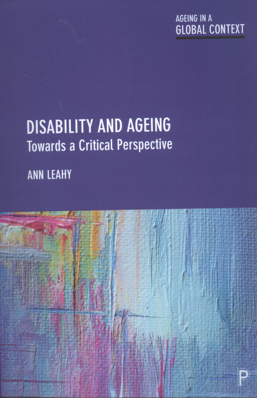 Disability and ageing : towards a critical perspective