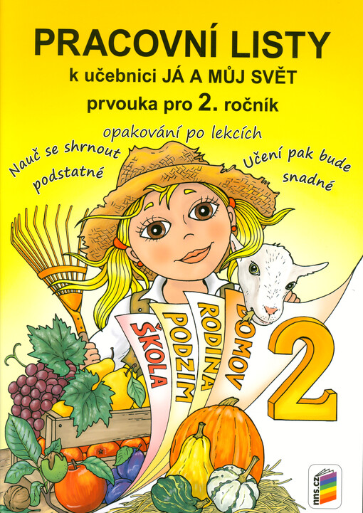 Pracovní listy k učebnici Já a můj svět, prvouka pro 2. ročník : opakování po lekcích