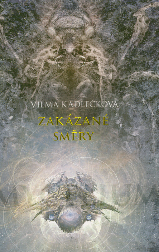Mycelium. Zakázané směry