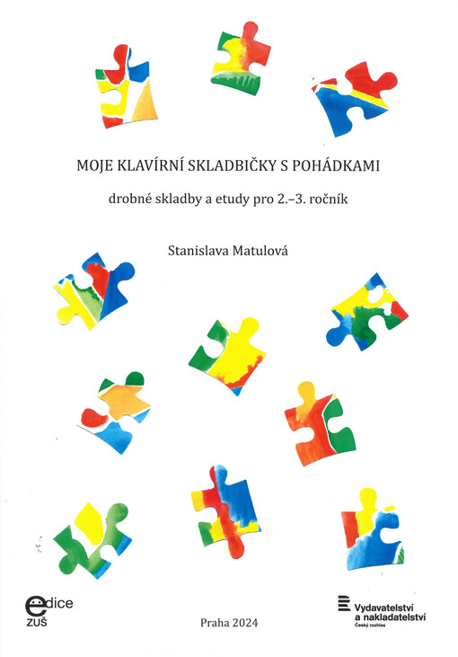 Moje klavírní skladbičky s pohádkami : drobné skladby a etudy pro 2.-3. ročník