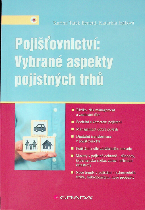 Pojišťovnictví: vybrané aspekty pojistných trhů