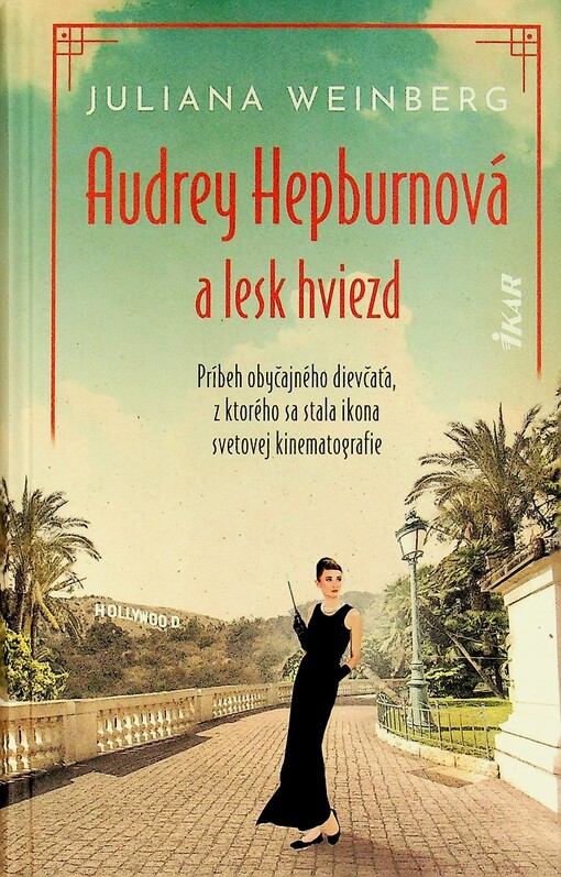 Audrey Hepburnová a lesk hviezd