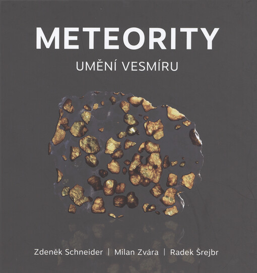 Meteority : umění vesmíru