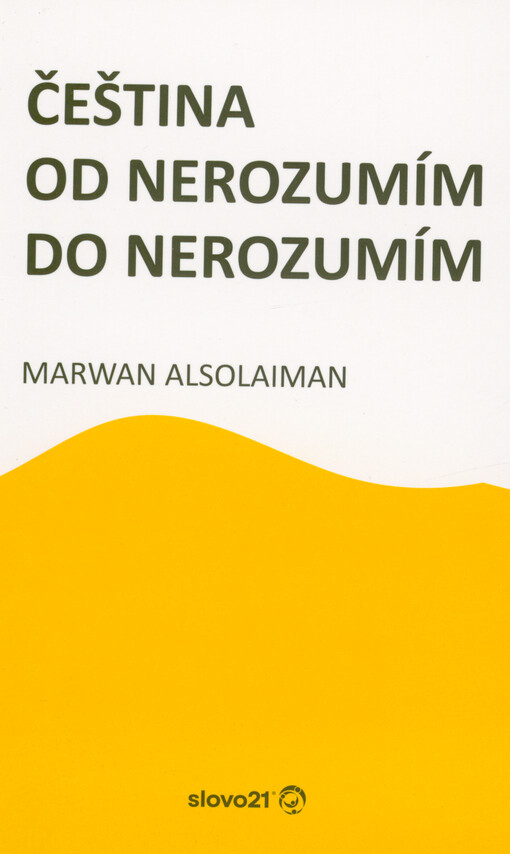 Čeština od nerozumím do nerozumím