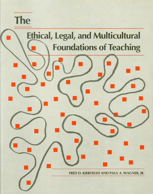 The Ethical, legal, and multicultural foundations of teaching