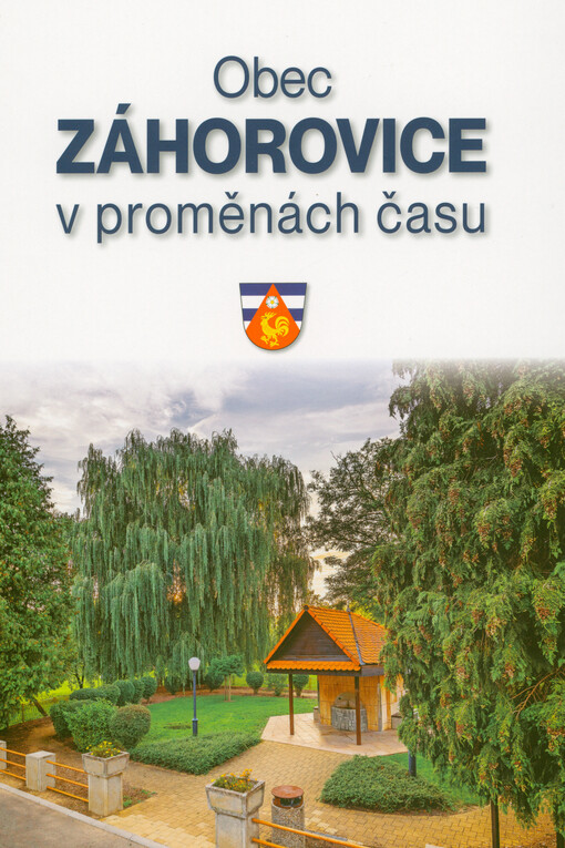 Obec Záhorovice v proměnách času