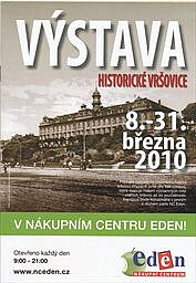 Výstava Historické Vršovice :8.-31. března 2010 v nákupním centru Eden