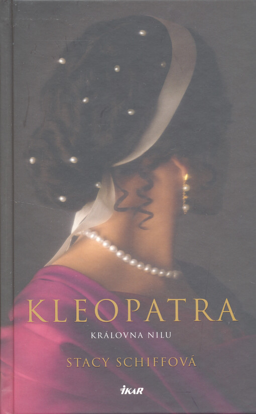 Kleopatra : královna Nilu