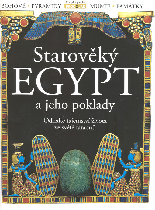 Starověký Egypt a jeho poklady