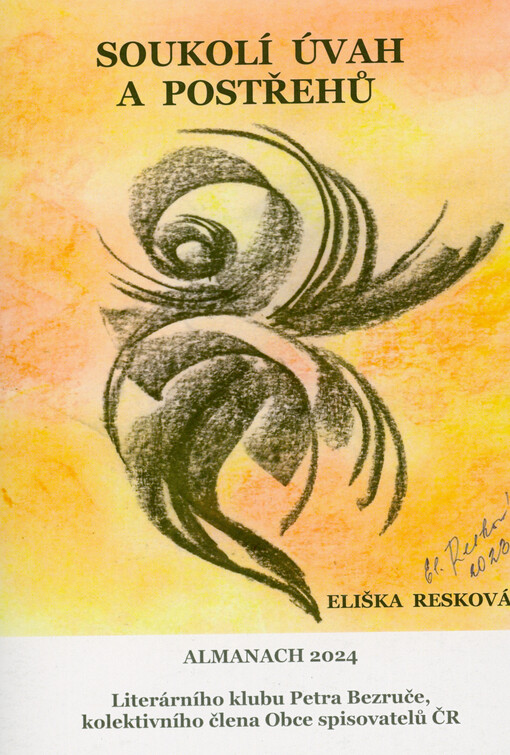 Soukolí úvah a postřehů : almanach 2024 Literárního klubu Petra Bezruče, kolektivního člena Obce spisovatelů ČR
