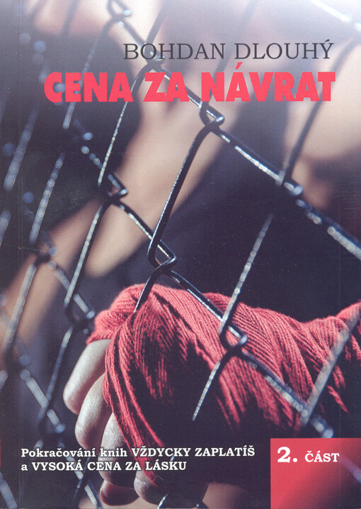 Cena za návrat. 2. část