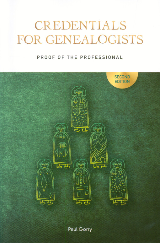 Credentials for genealogists : proof of the professional