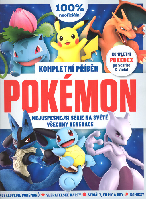 Pokémon : kompletní příběh