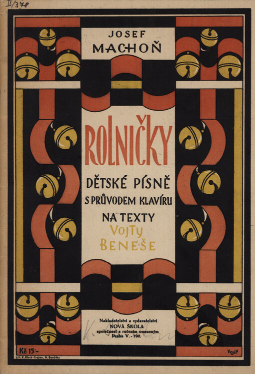 Rolničky : Op. 5 (1925) : 14 dětských písní s průvodem klavíru (druhý hlas neobligátní)