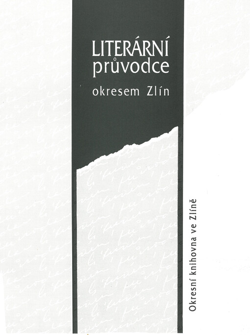 Literární průvodce okresem Zlín