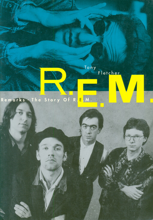 Remarks - the story of R.E.M.