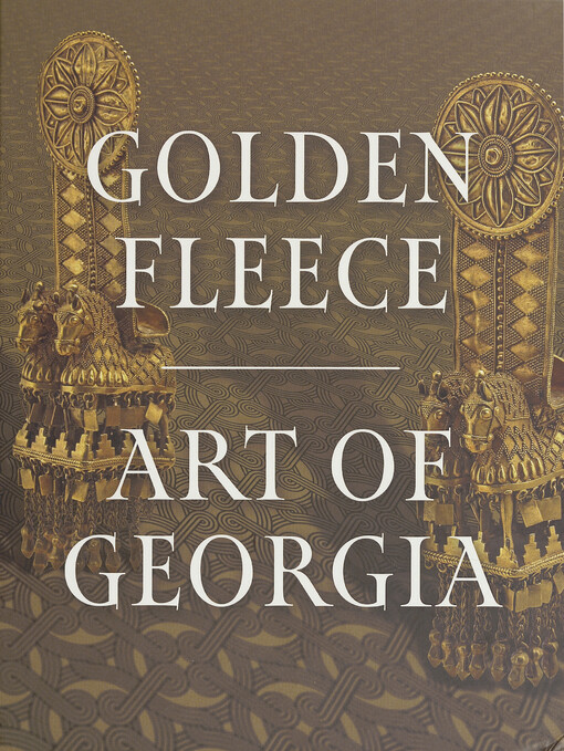 Golden fleece : art of Georgia
