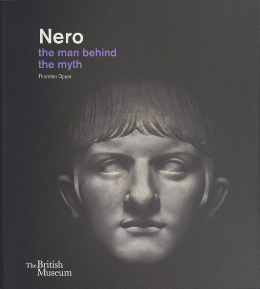 Nero, the man behind the myth