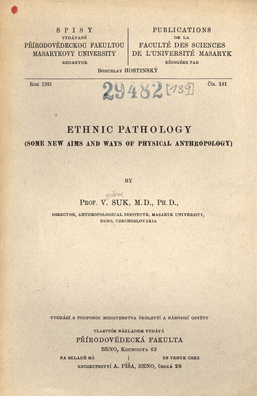 Ethnic pathology : Some new aims and ways of physical anthropology
