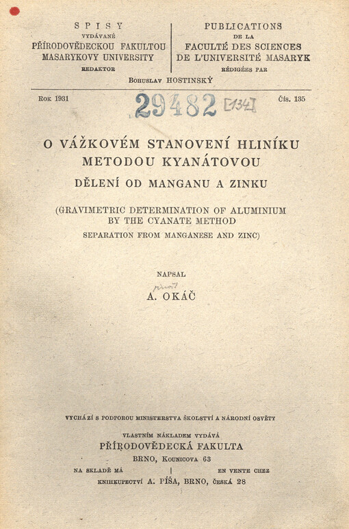 O vážkovém stanovení hliníku metodou kyanátovou : dělení od manganu a zinku = Gravimetric determination of aluminium by the cyanate method : separation from manganese and zinc