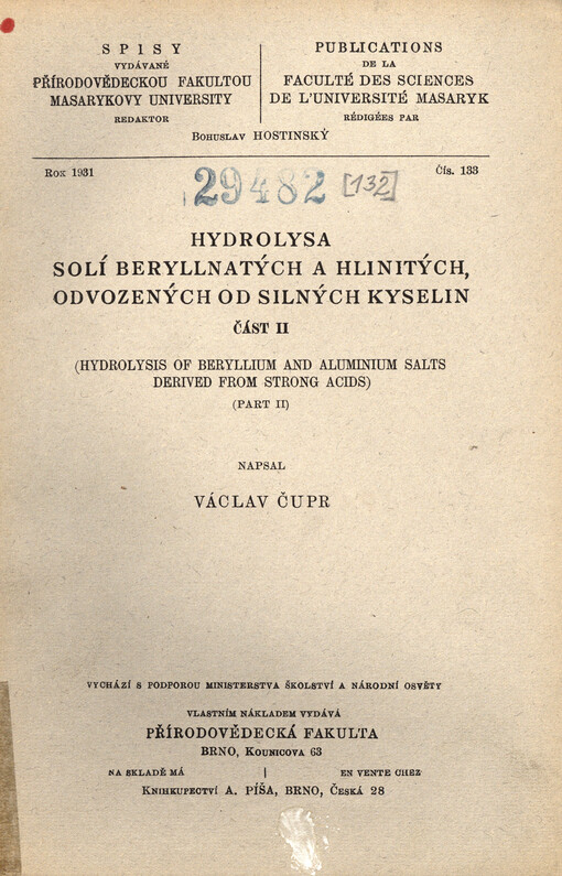 Hydrolysa solí beryllnatých a hlinitých, odvozených od silných kyselin = Hydrolysis of beryllium and aluminium salts derived from strong acids. část II