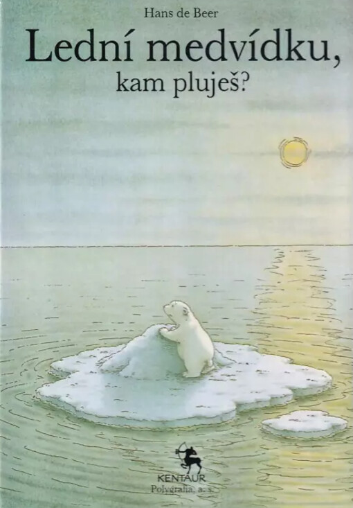 Lední medvídku, kam pluješ?