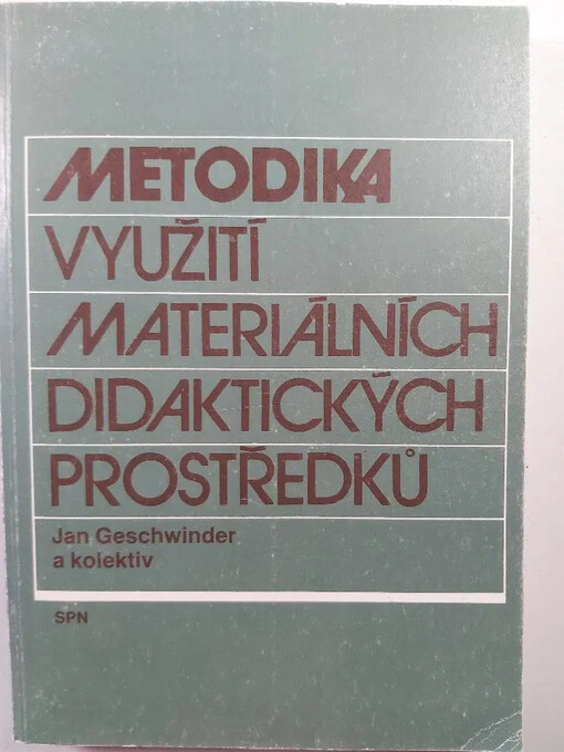 Metodika využití materiálních didaktických prostředků