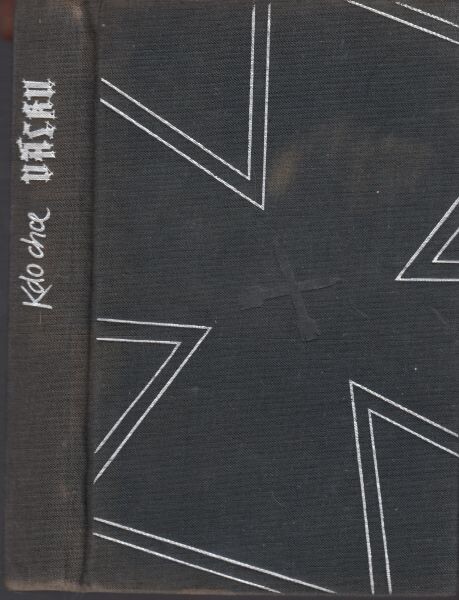 Kdo chce válku :dokumenty o militarizaci západního Německa