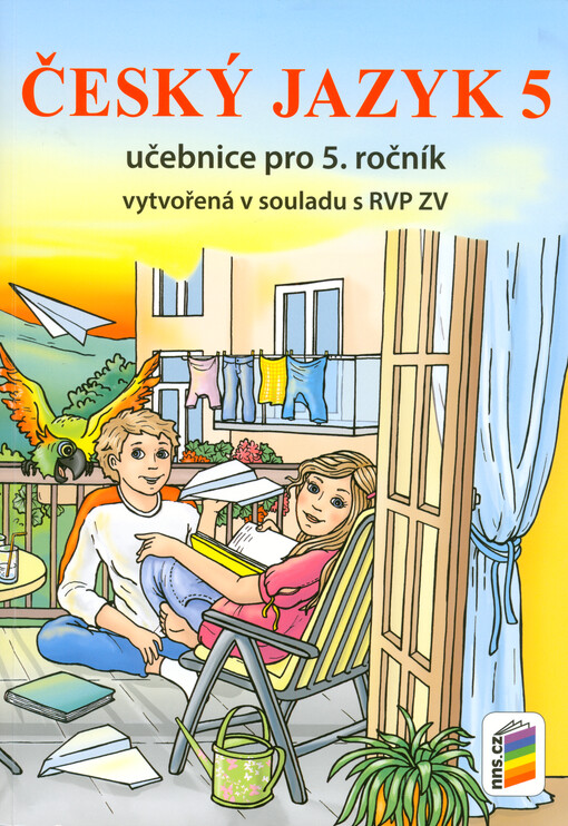 Český jazyk 5 : učebnice pro 5. ročník vytvořená v souladu s RVP ZV