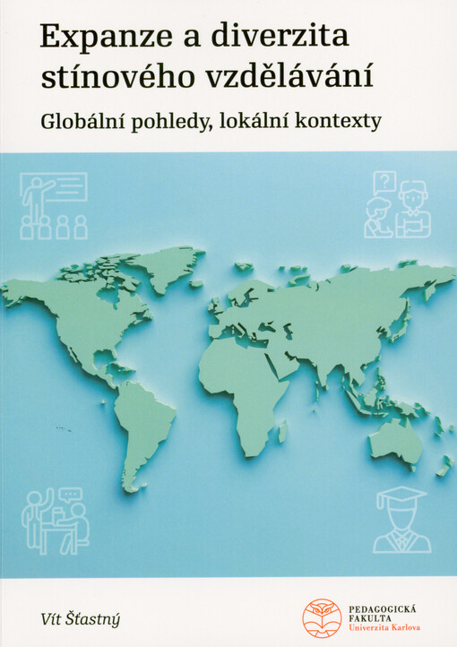 Expanze a diverzita stínového vzdělávání : globální pohledy, lokální kontexty