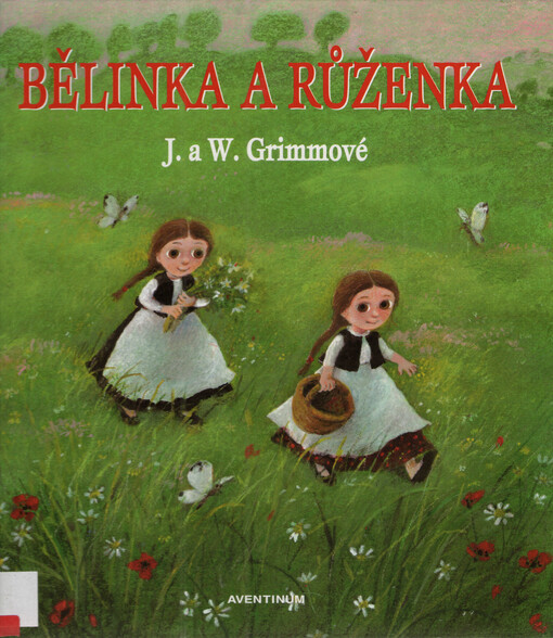 Bělinka a Růženka