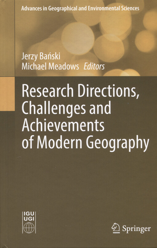Research directions, challenges and achievements of modern geography